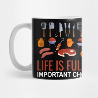 Cooking Utensils Set - Life Is Full Of Important Choices Mug